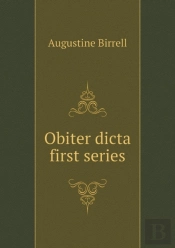 Obiter Dicta First Series