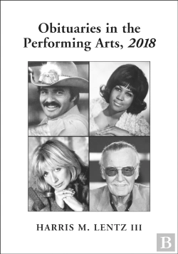 Bertrand.pt - Obituaries In The Performing Arts, 2018