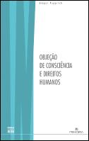 Objeção de Consciência e Direitos Humanos