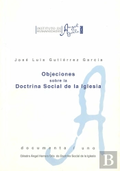 Objeciones Sobre La Doctrina Social De La Iglesia