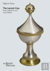 Object In Focus: The Lacock Cup