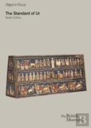 Object In Focus: The Standard Of Ur