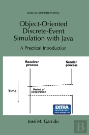 Object-Oriented Discrete-Event Simulation With Java