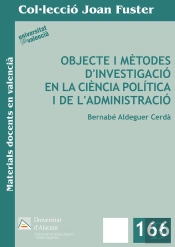 Objecte I Mètodes D'Investigació En La Ciència Política I De L'Administració