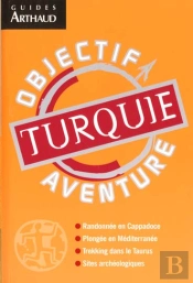 Objectif Aventure ; Turquie