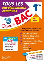 Objectif Bac : Les 4 Enseignements Communs ; 1re
