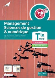 Objectif Bac : Management, Sciences De Gestion Et Numérique ; Terminale Stmg ; Livre De L'Élève