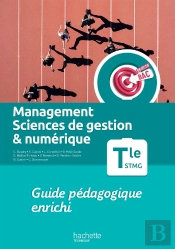 Objectif Bac : Management, Sciences De Gestion Et Numérique ; Terminale Stmg ; Livre Du Professeur