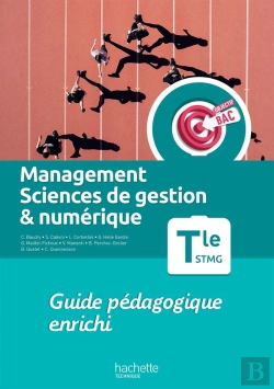 Bertrand.pt - Objectif Bac : Management, Sciences De Gestion Et Numérique ; Terminale Stmg ; Livre Du Professeur