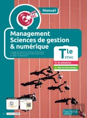 Objectif Bac : Management, Sciences De Gestion Et Numérique ; Terminale Stmg ; Manuel