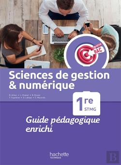 Bertrand.pt - Objectif Bac : Sciences De Gestion Et Numérique ; 1re Stmg ; Guide Pédagogique
