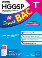 Objectif Bac : Spécialité Hggsp ; Terminale ; Révisions Et Entraînement