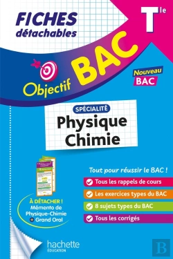 Bertrand.pt - Objectif Bac : Spécialité Physique - Chimie ; Terminale ; Fiches Détachables