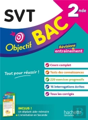 Objectif Bac : Svt ; 2de ; Révisions & Entraînement