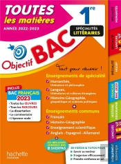 Objectif Bac ; Toutes Les Matières ; 1re Spécialités Littéraires (Édition 2023)