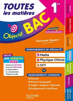 Bertrand.pt - Objectif Bac : Toutes Les Matières : Spé Maths - Physique Chimie - Svt + Enseignements Communs ; 1re (Édition 2026)