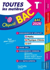 Objectif Bac : Toutes Les Matières : Spé Maths-Physique-Chimie - Svt + Enseignements Communs ; Terminale (Édition 2026)