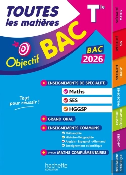 Bertrand.pt - Objectif Bac : Toutes Les Matières : Spé Maths - Ses - Hggsp + Enseignements Communs ; Terminale