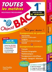 Objectif Bac : Toutes Les Matières, Spécialités Sciences Humaines ; 1re