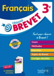 Objectif Brevet - L'Epreuve De Francais