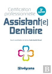 Objectif Bts ; Assistant(E) Dentaire