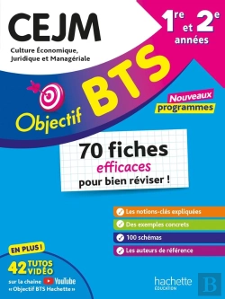Bertrand.pt - Objectif Bts : Cejm, 1re Et 2e Années ; 70 Fiches Efficaces Pour Bien Réviser ! (Édition 2026)