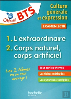 Bertrand.pt - Objectif Bts ; Culture Générale Et Expression ; Examen