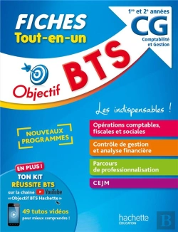 Bertrand.pt - Objectif Bts ; Fiches Tout-En-Un ; Bts Cg 1re Et 2e Années