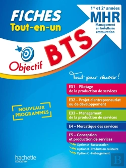 Bertrand.pt - Objectif Bts : Fiches Tout-En-Un ; Bts Mhr, 1re Et 2e Années