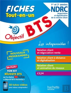 Bertrand.pt - Objectif Bts ; Fiches Tout-En-Un ; Bts Ndrc 1re Et 2e Années