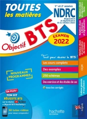 Objectif Bts ; Toutes Les Matières ; 1re Et 2e Années Ndrc (Édition 2022)