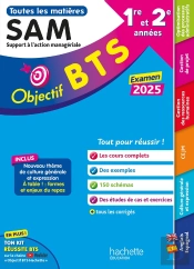 Objectif Bts : Toutes Les Matières ; Bts Sam, 1re Et 2e Années