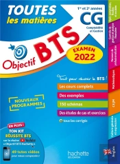Objectif Bts ; Toutes Les Matières ; Cg, 1re Et 2e Années (Édition 2022)
