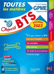 Objectif Bts ; Toutes Les Matières ; Gpme 1re Et 2e Années (Édition 2022)