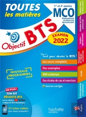 Objectif Bts ; Toutes Les Matières ; Mco, 1re Et 2e Années (Édition 2022)