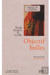 Objectif Bulles ; Bandes Dessinées & Histoire