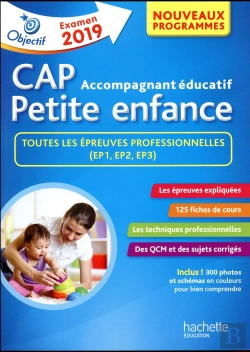 Bertrand.pt - Objectif Cap ; Accompagnant Éducatif Petite Enfance ; Toutes Les Épreuves Professionnelles (Ep1, Ep2, Ep3)