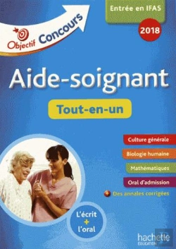 Bertrand.pt - Objectif Concours 2018 Aide-Soignant : Tout-En-Un