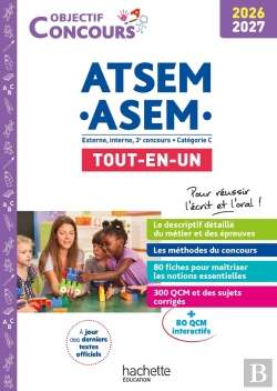 Bertrand.pt - Objectif Concours : Atsem - Asem ; Externe, Interne, 3e Concours ; Catégorie C ; Tout-En-Un (Édition 2026/2027)
