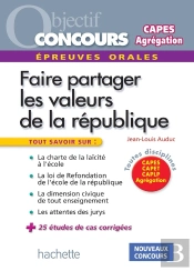 Objectif Concours : Faire Partager Les Valeurs De La République