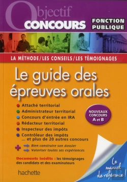Bertrand.pt - Objectif Concours - Reussir Les Epreuves Orales - Concours A Et B