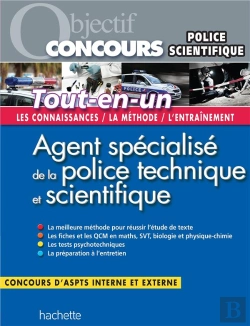 Bertrand.pt - Objectif Concours Tout En Un Agent Specialise De La Police Technique Et Scientifique