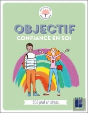 Objectif Confiance En Soi