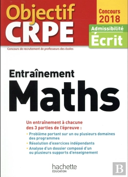 Bertrand.pt - Objectif Crpe Entrainement En Maths - 2018