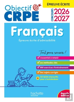Bertrand.pt - Objectif Crpe : Français ; Épreuve Écrite D'Admissibilité (Édition 2026/2027)