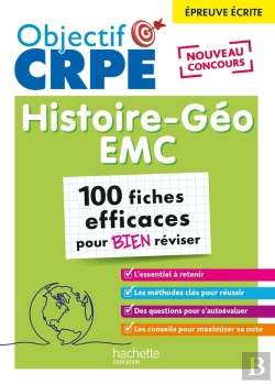 Bertrand.pt - Objectif Crpe : Histoire-Géographie-Emc ; 100 Fiches Efficaces Pour Bien Réviser ; Épreuve Écrite D'Admissibilité