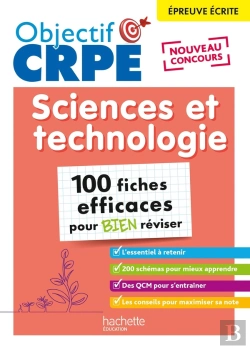 Bertrand.pt - Objectif Crpe : Sciences Et Technologie ; 100 Fiches Efficaces Pour Bien Réviser ; Épreuve Écrite D'Admissibilité