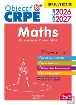 Bertrand.pt - Objectif Crpe Tome 22 : Maths ; Épreuve Écrite D'Admissibilité (Édition 2026/2027)