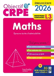 Objectif Crpe Tome 22 : Maths ; Épreuve Écrite D'Admissibilité ; L3 (Édition 2026)