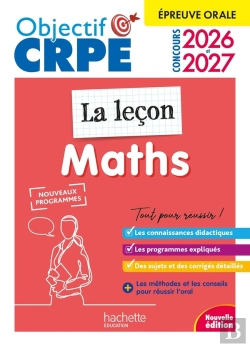 Bertrand.pt - Objectif Crpe Tome 22 : Maths ; La Leçon ; Épreuve Orale D'Admission (Édition 2026/2027)